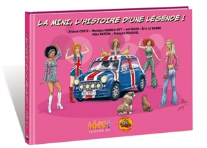 La Mini, l'histoire d'une légende ! - Franck Coste