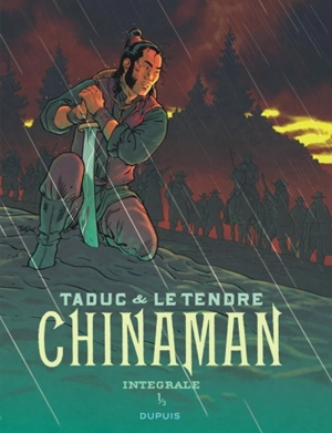 Chinaman : intégrale. Vol. 1 - Serge Le Tendre