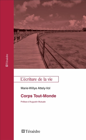 Corps Tout-Monde - Marie-Willye Attely-Vol