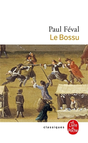 Le bossu - Paul Féval