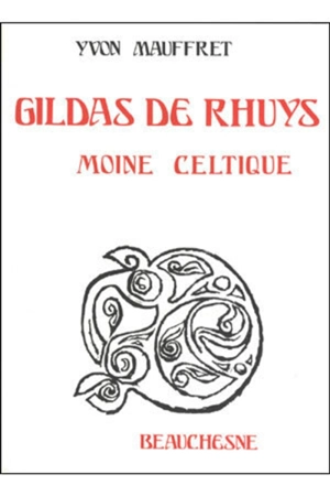Gildas de Rhuys moine celtique - Yvon Mauffret