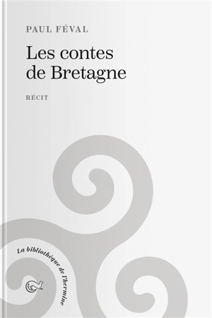 Contes de Bretagne - Paul Féval