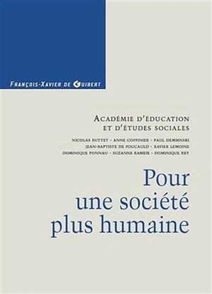 Pour une société plus humaine - Académie d'éducation et d'études sociales (France)