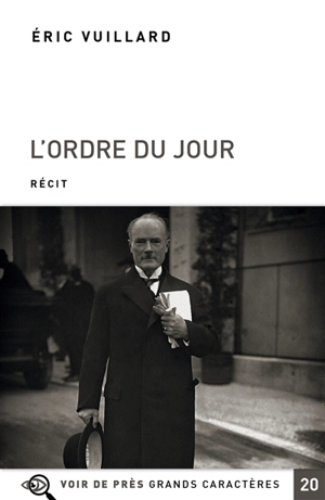 L'ordre du jour : récit - Eric Vuillard