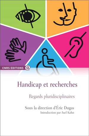 Handicap et recherches : regards pluridisciplinaires