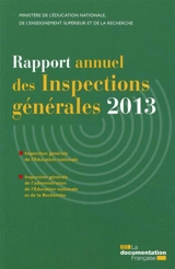 Rapport annuel des inspections générales 2013 - France. Inspection générale de l'éducation nationale