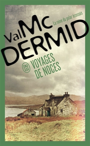 Voyages de noces - Val McDermid