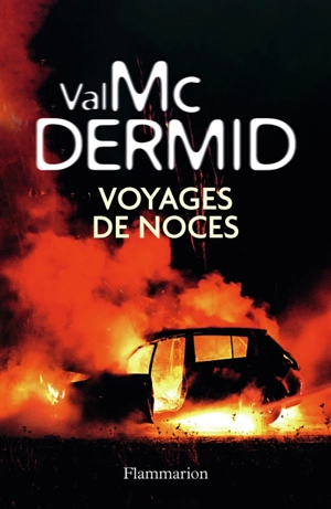 Voyages de noces - Val McDermid