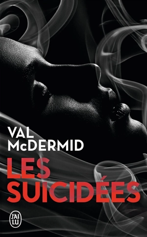 Les suicidées - Val McDermid