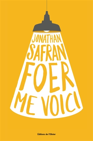 Me voici - Jonathan Safran Foer