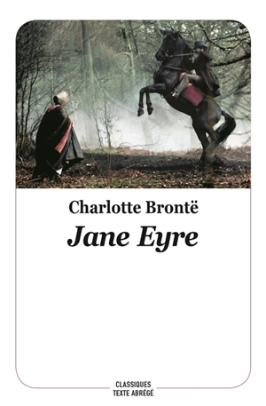 Jane Eyre - Charlotte Brontë