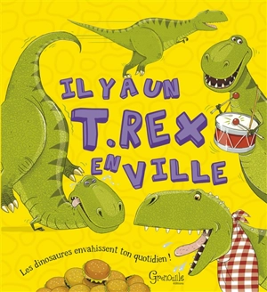 Il y a un T.rex en ville - Ruth Symons