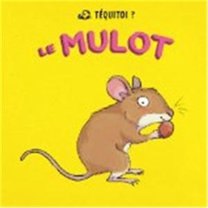 Le mulot - Blandine Aubin