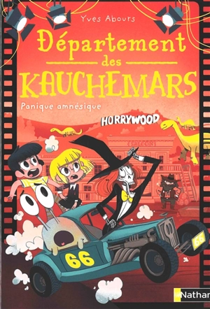 Département des kauchemars. Vol. 3. Panique amnésique - Yves Abours