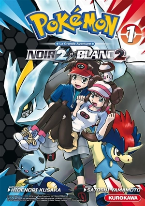 Pokémon : la grande aventure : Noir 2 et Blanc 2. Vol. 1 - Hidenori Kusaka