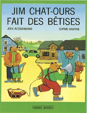 Jim chat-ours fait des bêtises - Jean Alessandrini