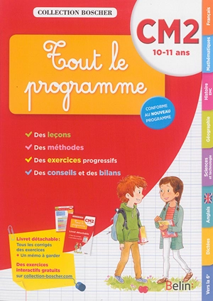 Tout le programme : CM2, 10-11 ans : conforme au nouveau programme