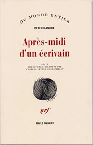 Après-midi d'un écrivain : récit - Peter Handke