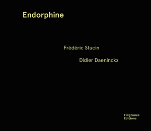 Endorphine - Frédéric Stucin