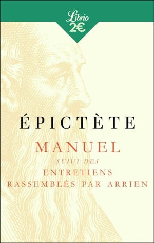 Manuel. Entretiens : rassemblés par Arrien - Epictète