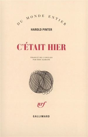 C'était hier - Harold Pinter