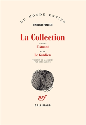 La Collection. L'Amant. Le Gardien - Harold Pinter