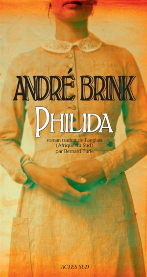 Philida - André Brink