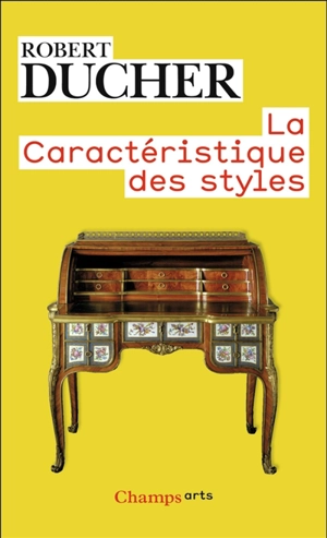 La caractéristique des styles - Robert Ducher