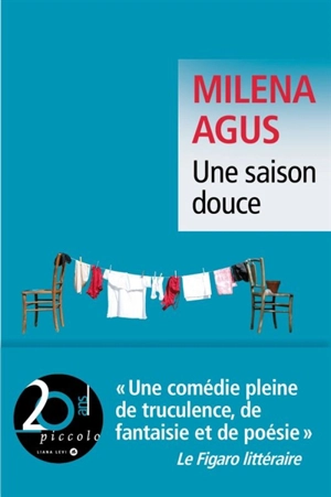 Une saison douce - Milena Agus