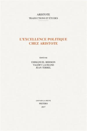 L'excellence politique chez Aristote