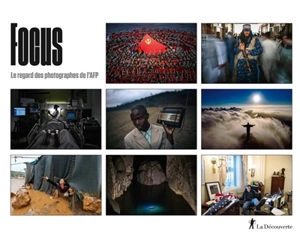 Focus : le regard des photographes de l'AFP : 2021 - Agence France-Presse