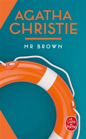 Monsieur Brown - Agatha Christie