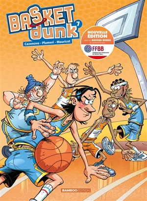 Basket Dunk. Vol. 7 - Christophe Cazenove