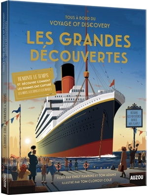 Tous à bord du Voyage of discovery : les grandes découvertes - Emily Hawkins