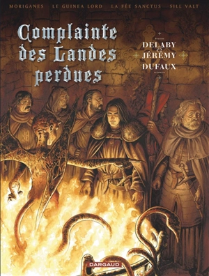 Complainte des landes perdues : intégrale. Cycle 2 - Jean Dufaux