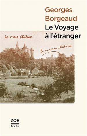 Le voyage à l'étranger - Georges Borgeaud