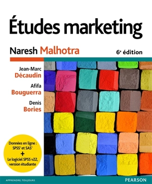 Etudes marketing : + logiciel SPSS v22, version étudiante - Naresh K. Malhotra