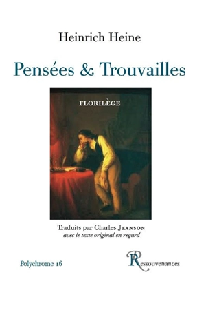 Pensées et trouvailles : florilège - Heinrich Heine