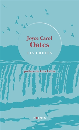 Les chutes - Joyce Carol Oates