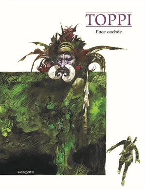 Face cachée - Sergio Toppi