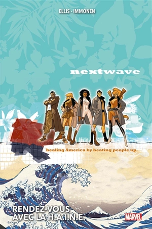 Nextwave - Warren Ellis