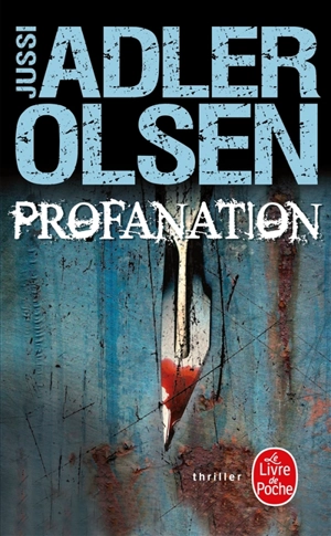 Les enquêtes du département V. Vol. 2. Profanation - Jussi Adler-Olsen
