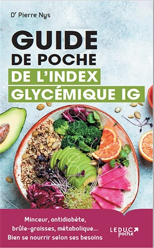 Guide de poche de l'index glycémique IG - Pierre Nys