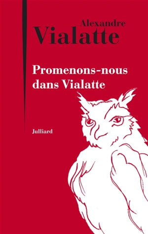 Promenons-nous dans Vialatte - Alexandre Vialatte