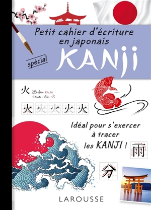 Petit cahier d'écriture en japonais spécial kanji - Rozenn Etienne