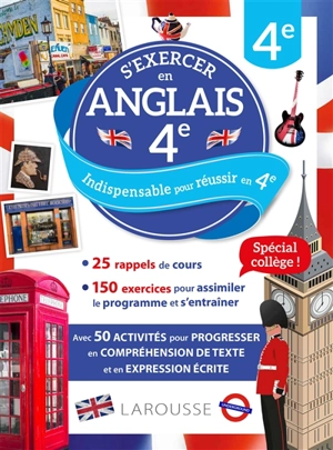 S'exercer en anglais, 4e : 25 rappels de cours, 150 exercices pour assimiler le programme et s'entraîner - Rozenn Etienne