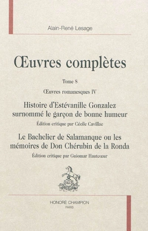 Oeuvres complètes. Vol. 8. Oeuvres romanesques, 4 - Alain-René Le Sage