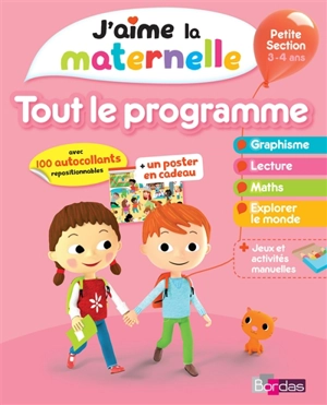 J'aime la maternelle, tout le programme : petite section, 3-4 ans - Ginette Grandcoin-Joly