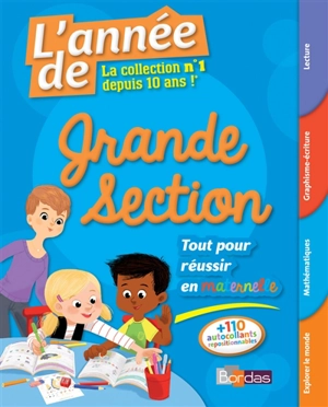 L'année de grande section : tout pour réussir en maternelle - Ginette Grandcoin-Joly