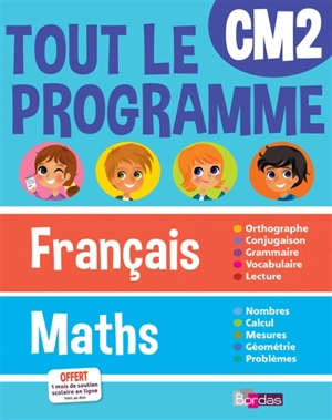 Tout le programme français-maths, CM2 - Ginette Grandcoin-Joly